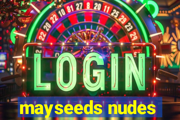 mayseeds nudes